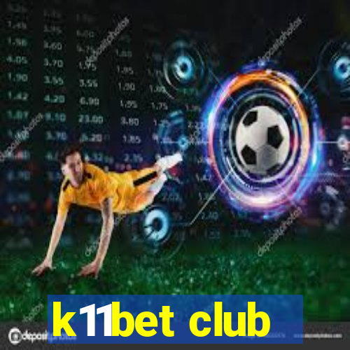 k11bet club